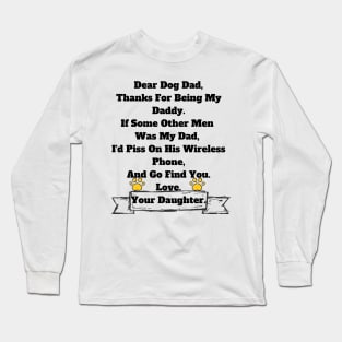 Dog Dad Gift From Daughter T-shirt, Hoodie, Mug, Phone Case Long Sleeve T-Shirt